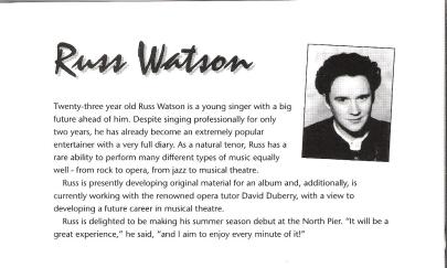 http://russellers.com Russell Watson : Blackpool North Pier 1996